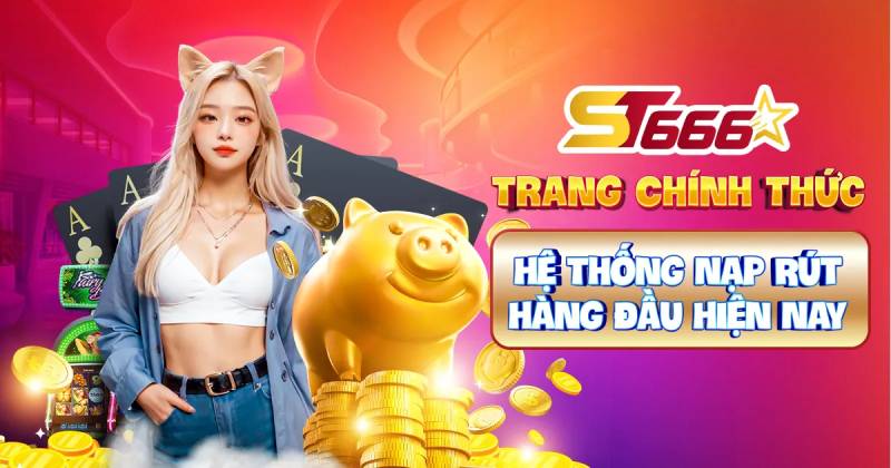 Trung thực và minh bạch – Cam kết từ ST666