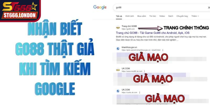 Lý do người chơi cần thận trọng Go88 giả mạo